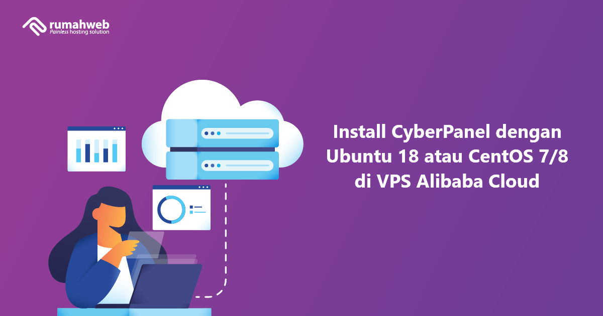 Cara Install CyberPanel di VPS Ubuntu 18 dan CentOS 7/8