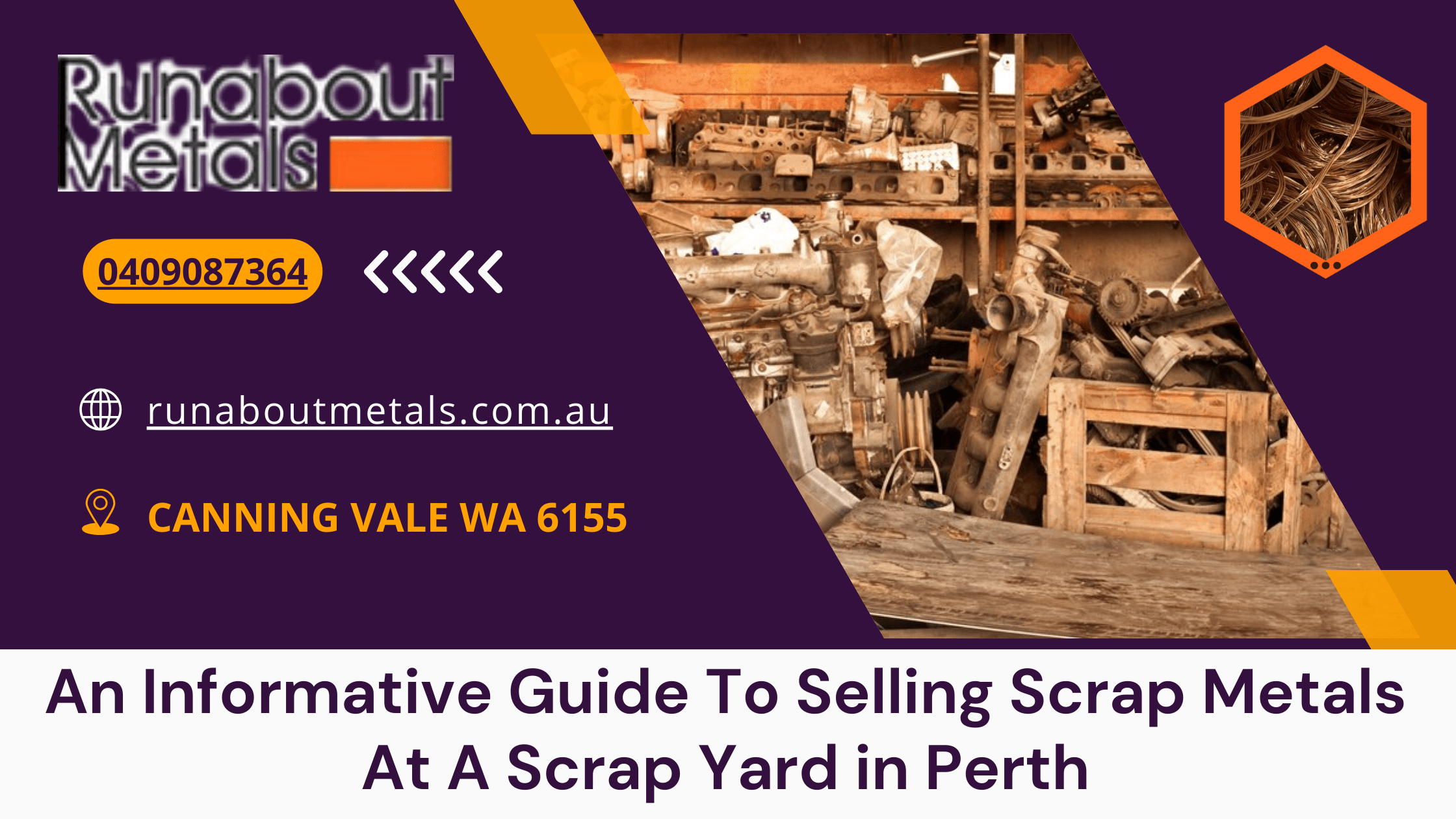 An Informative Guide To Selling Scrap Metals At A Scrap Yard in Perth