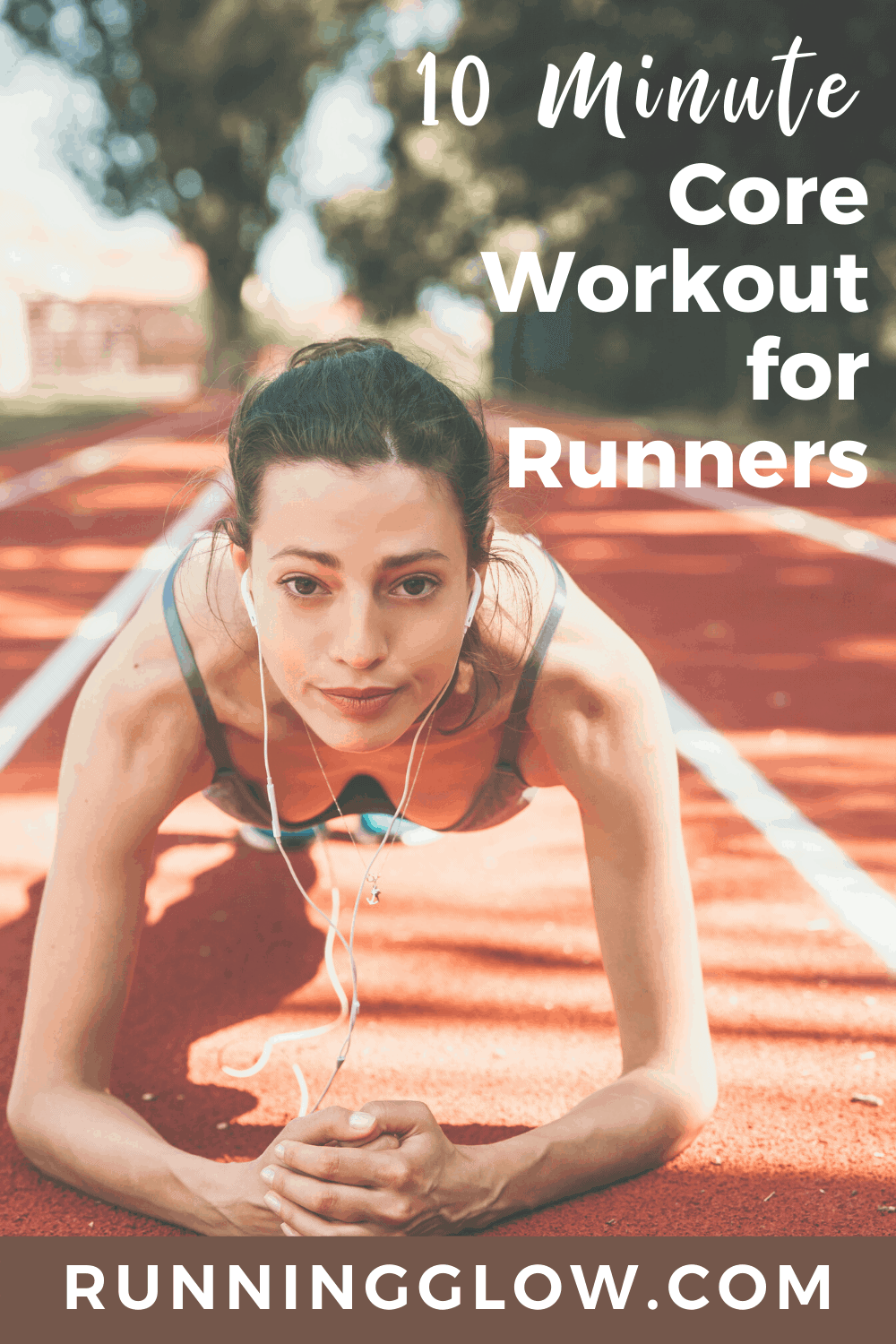 The Ultimate Runner Core Workout to Keep Injuries Away Running Glow