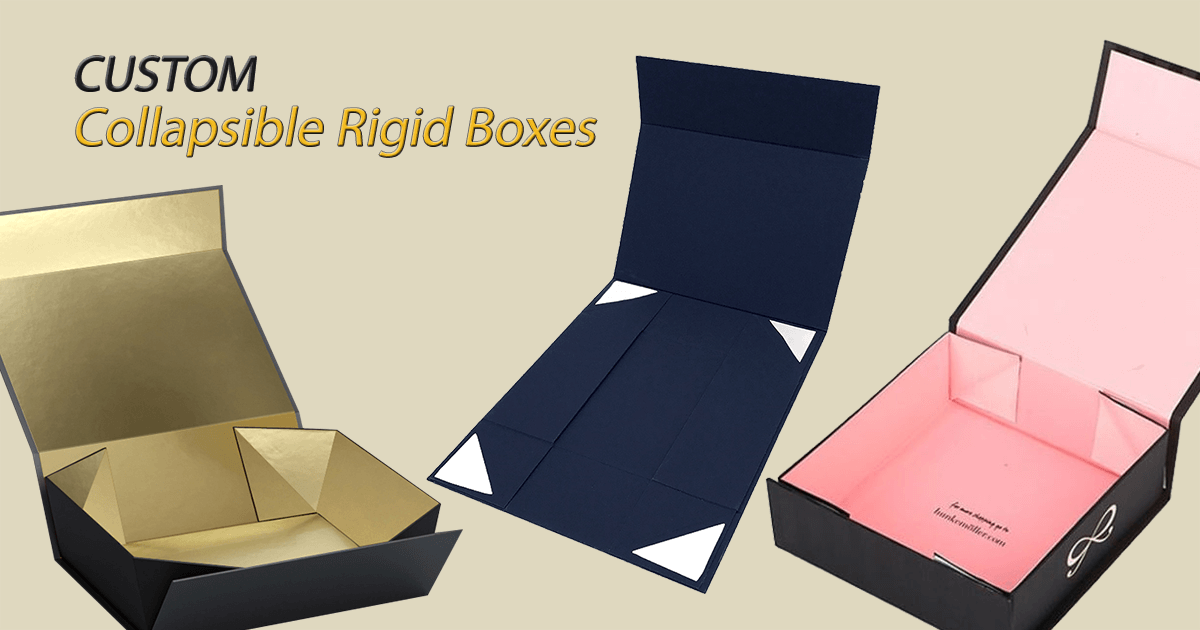 Custom Collapsible Rigid Boxes RushCustomBoxes