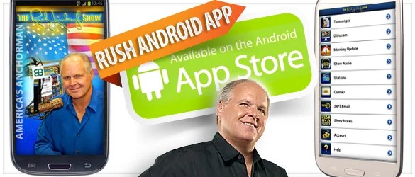 The Rush Android App is Here! The Rush Limbaugh Show