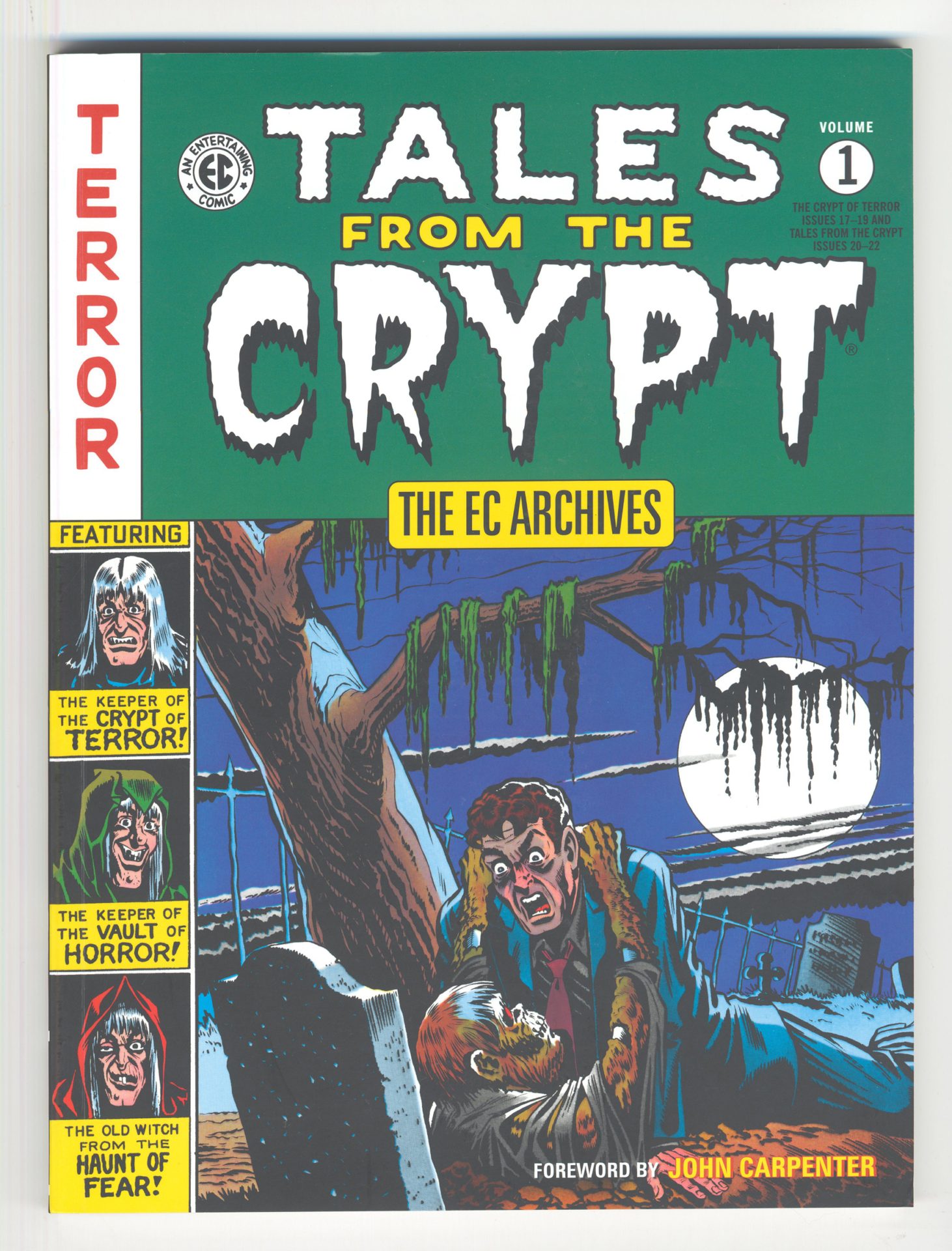 EC ARCHIVES TALES FROM THE CRYPT, VOL. 1 [TPB] The Russ Cochran Company, LTD.