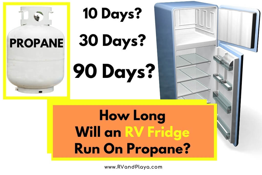 How Long Does A 20 Lb Propane Tank Last In An Rv All You Need To Know