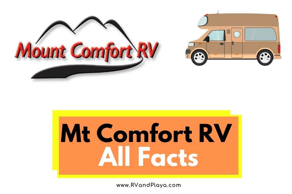 Mt Comfort RVs 8 Facts Owners & Buyers Should Know (Explained)