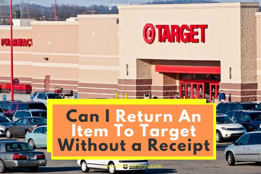 Can I Return An Item To Target Without a Receipt? (Secrets You´ll Never