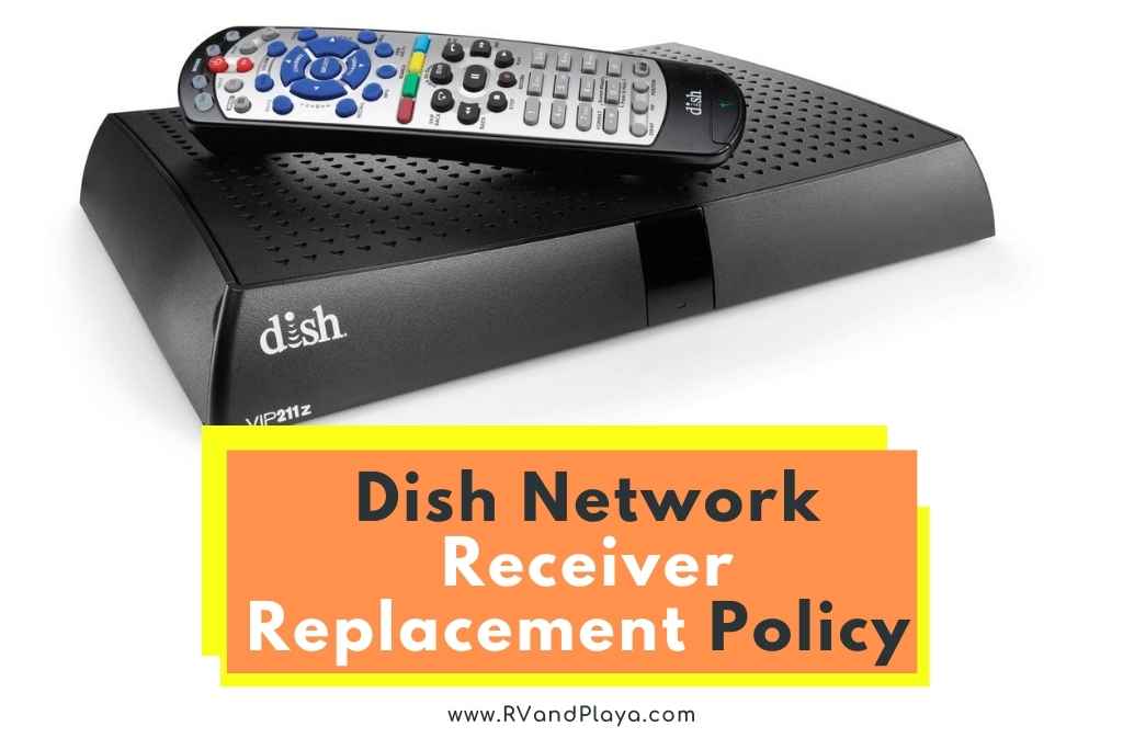 Dish Network Receiver Replacement Policy (What’s Covered)