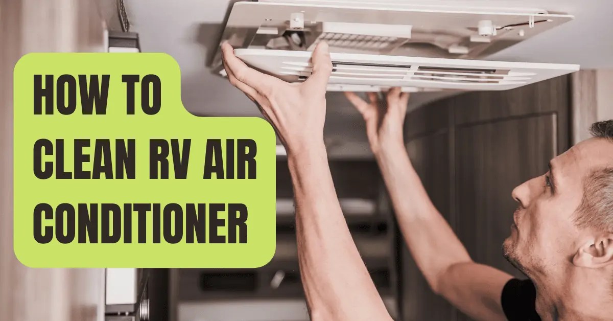 How to clean RV Air Conditioner? RVing Beginner
