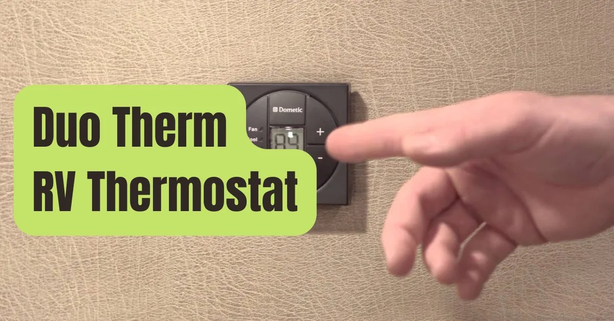 Dometic DuoTherm Thermostat Reset and Troubleshooting RVing Beginner