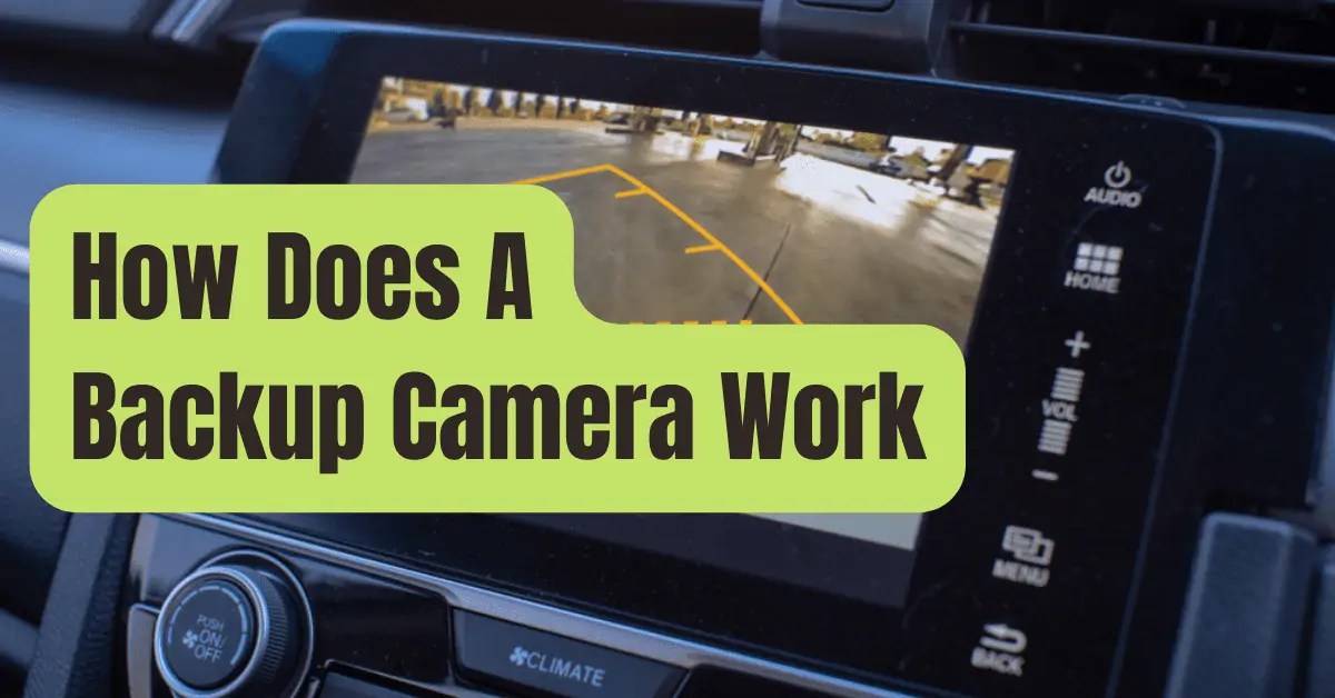 How Does a Backup Camera Work? RVing Beginner