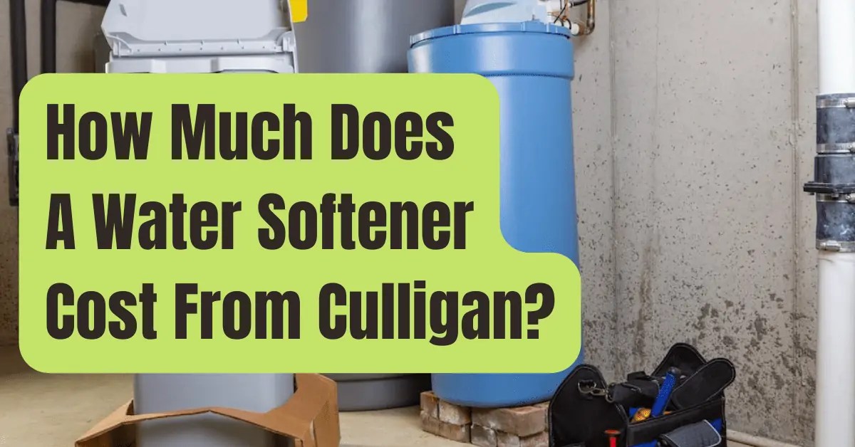 How Much Does A Water Softener Cost From Culligan RVing Beginner