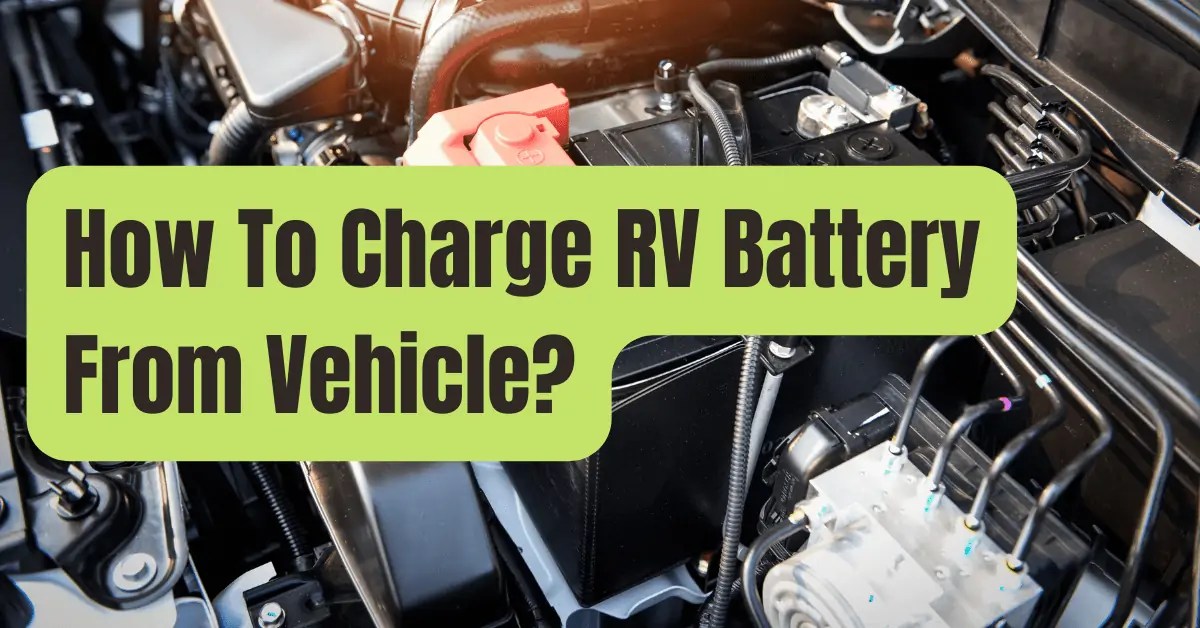 How to Charge an RV Battery From Vehicle While Driving (Fast) RVing
