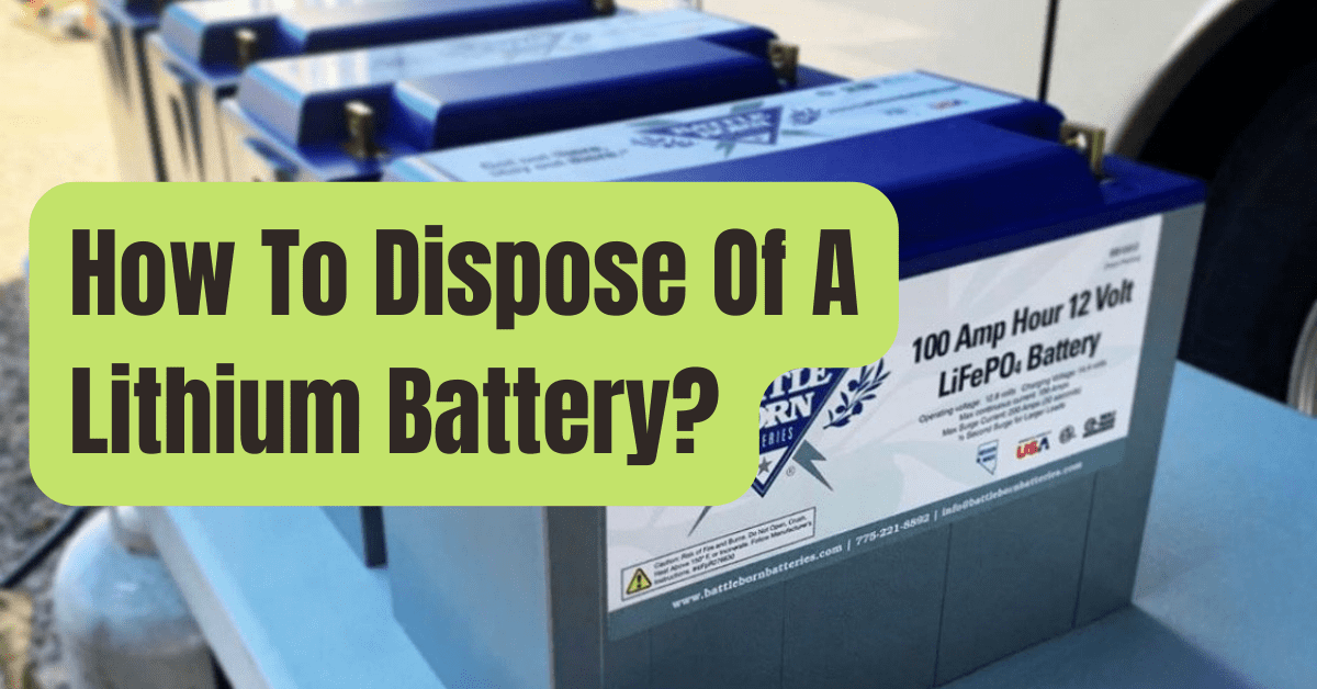 How to Dispose of Batteries RVing Beginner