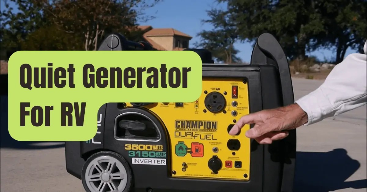 7 Best Quiet Generator For RV of 2024 RVing Beginner