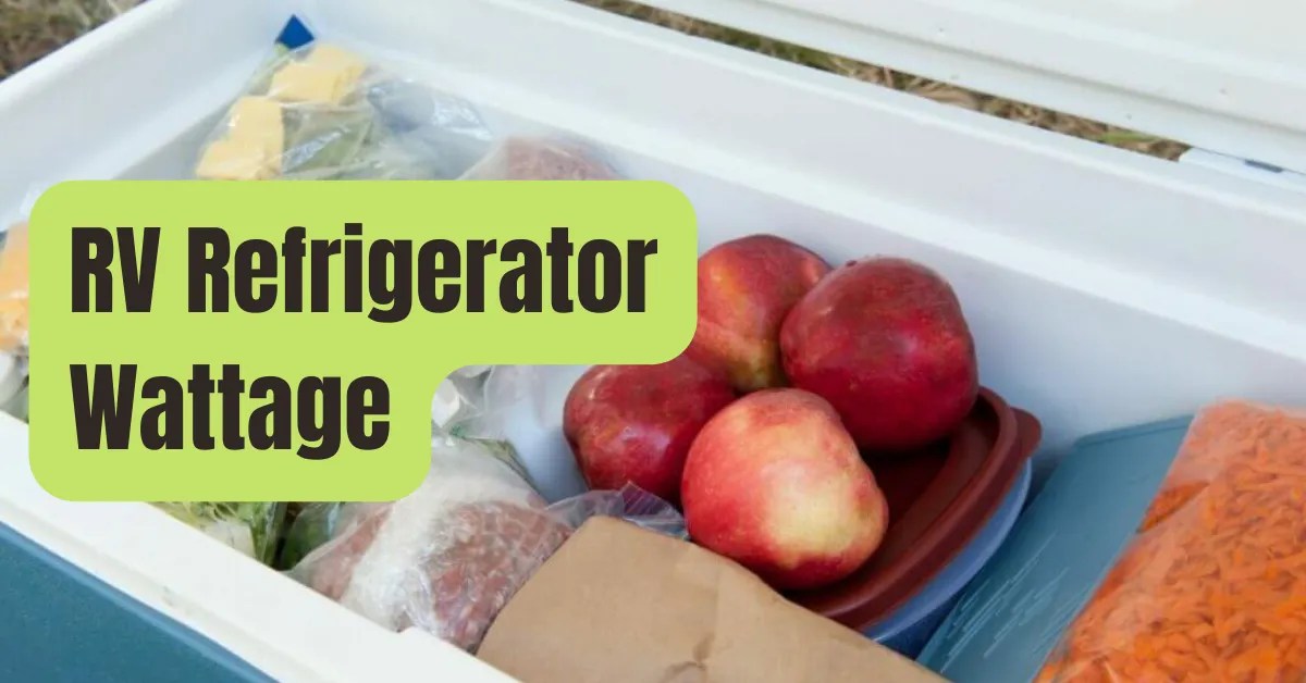 How Many Watts Does A Refrigerator Use For Your RV? RVing Beginner