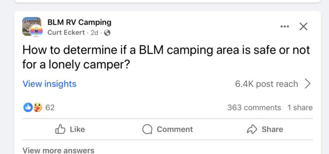 Is BLM camping safe? Yes! Just look out for these signs and take these