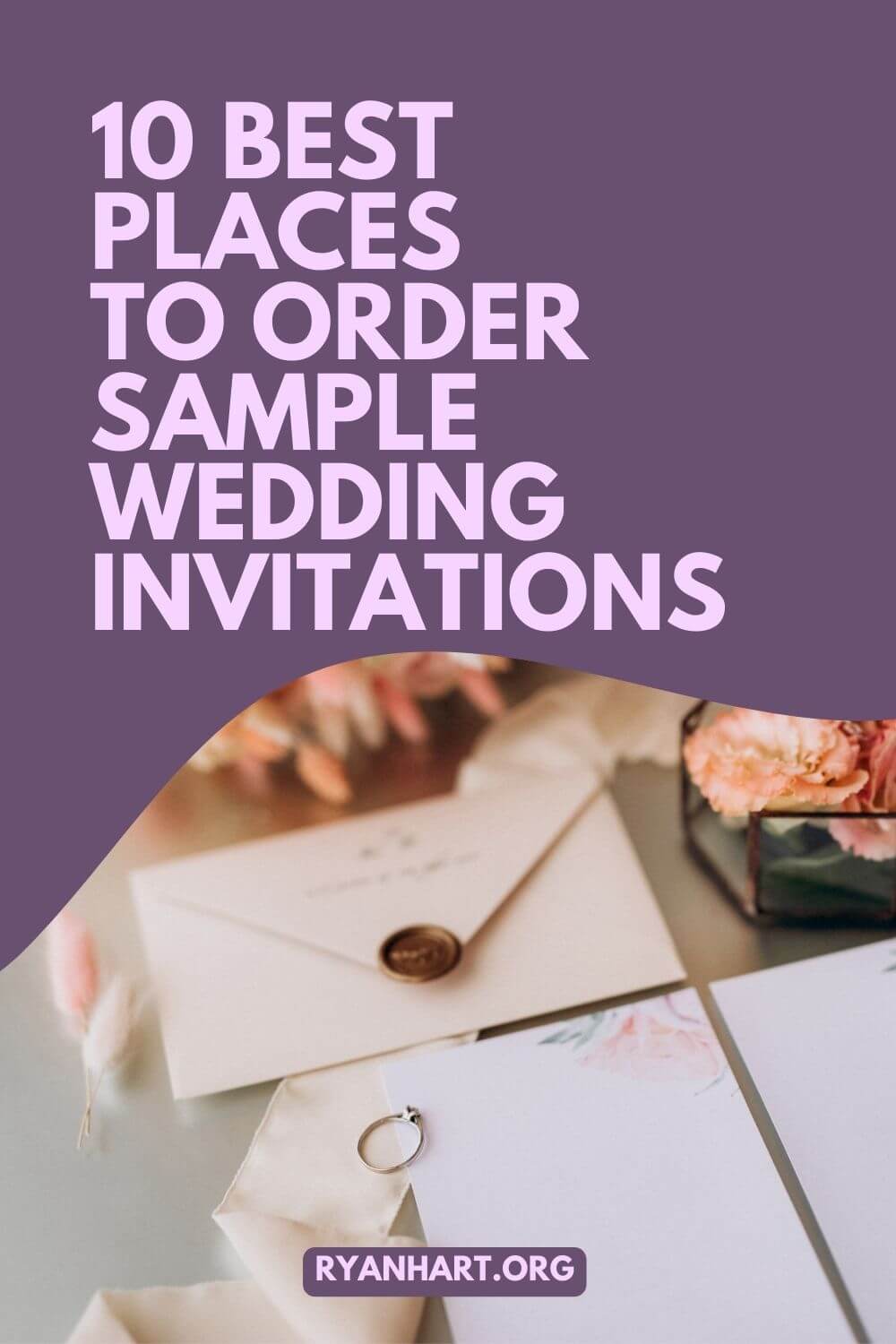 10 Best Places to Order Sample Wedding Invitations [2023] Ryan Hart