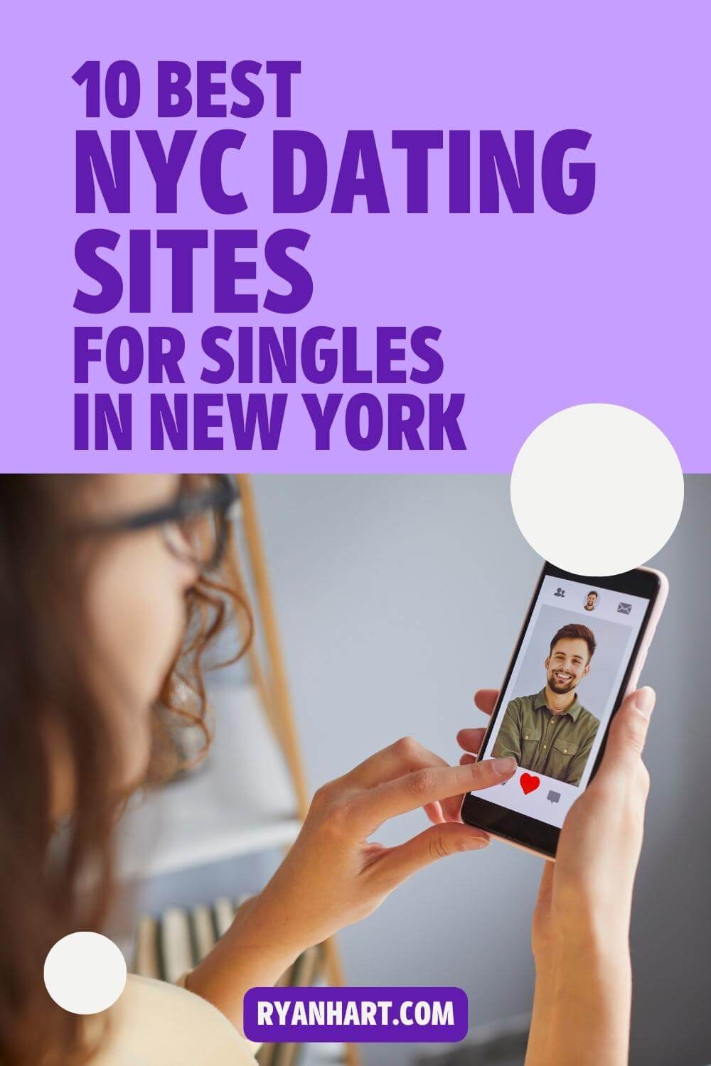 10 Best NYC Dating Sites for Singles in New York [2024] Ryan Hart