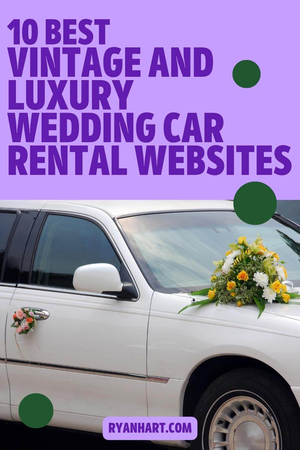10 Best Vintage and Luxury Wedding Car Rental sites [2024] Ryan Hart