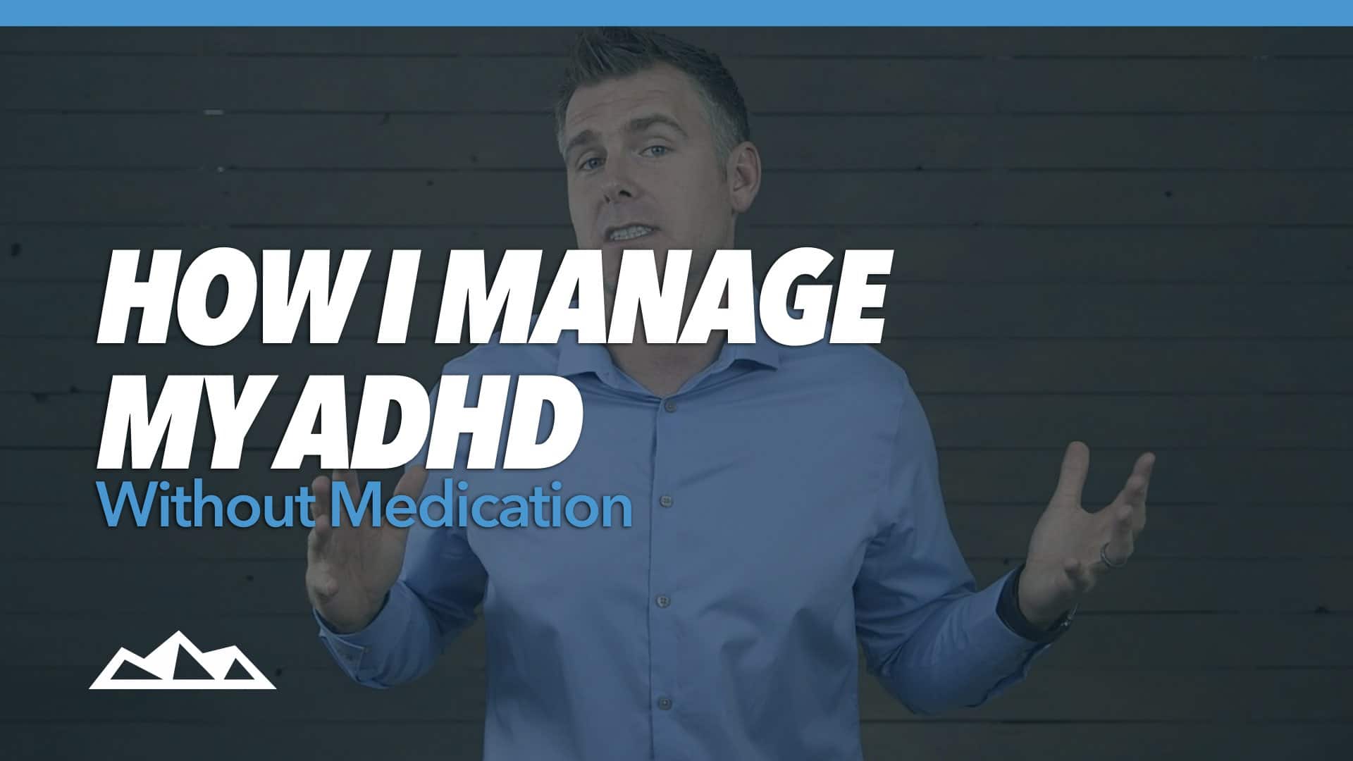 Treating ADHD / ADD Without Medication Your HowTo Guide SaaS Academy