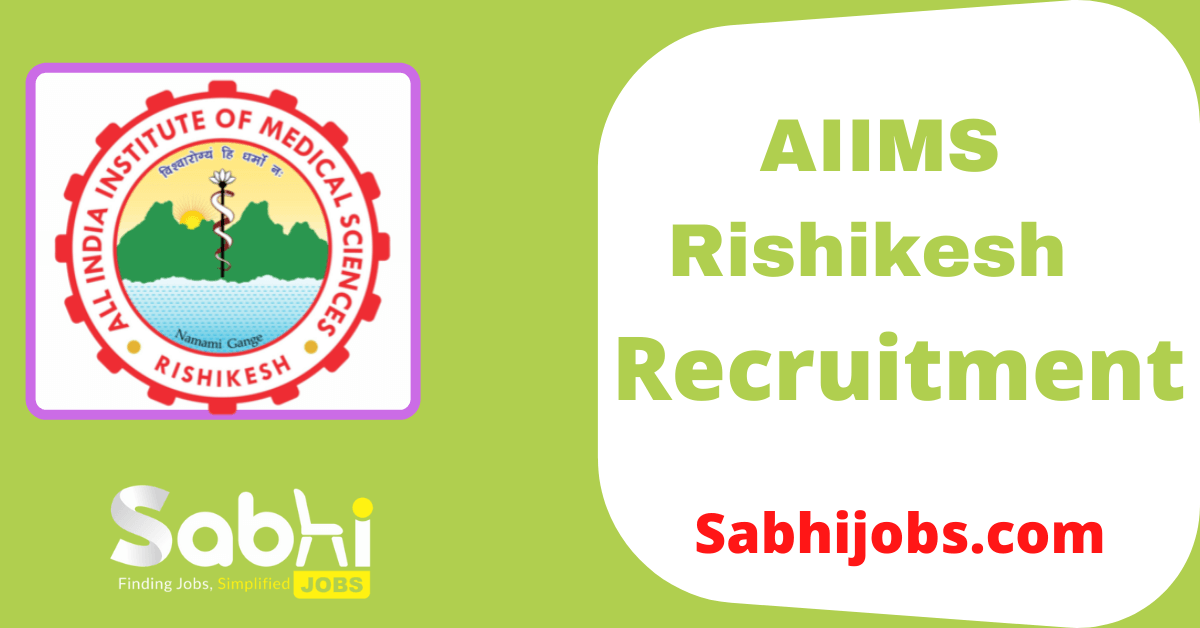 AIIMS Rishikesh Jobs Notification 2024 Apply Online for Economic