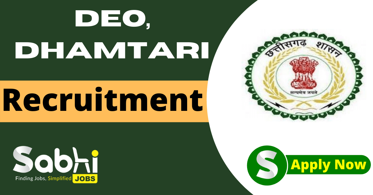 DEO, Dhamtari Recruitment 2024 Career