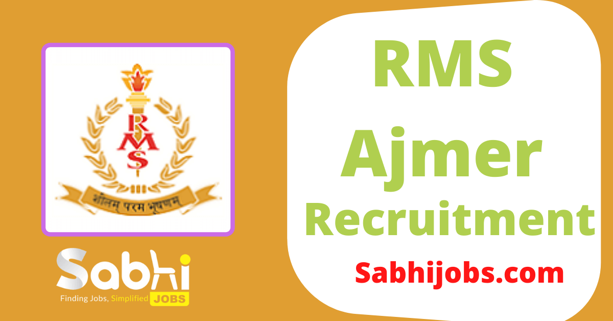 RMS Ajmer Jobs Notification 2024 Apply Offline for 1 Cook Vacancy