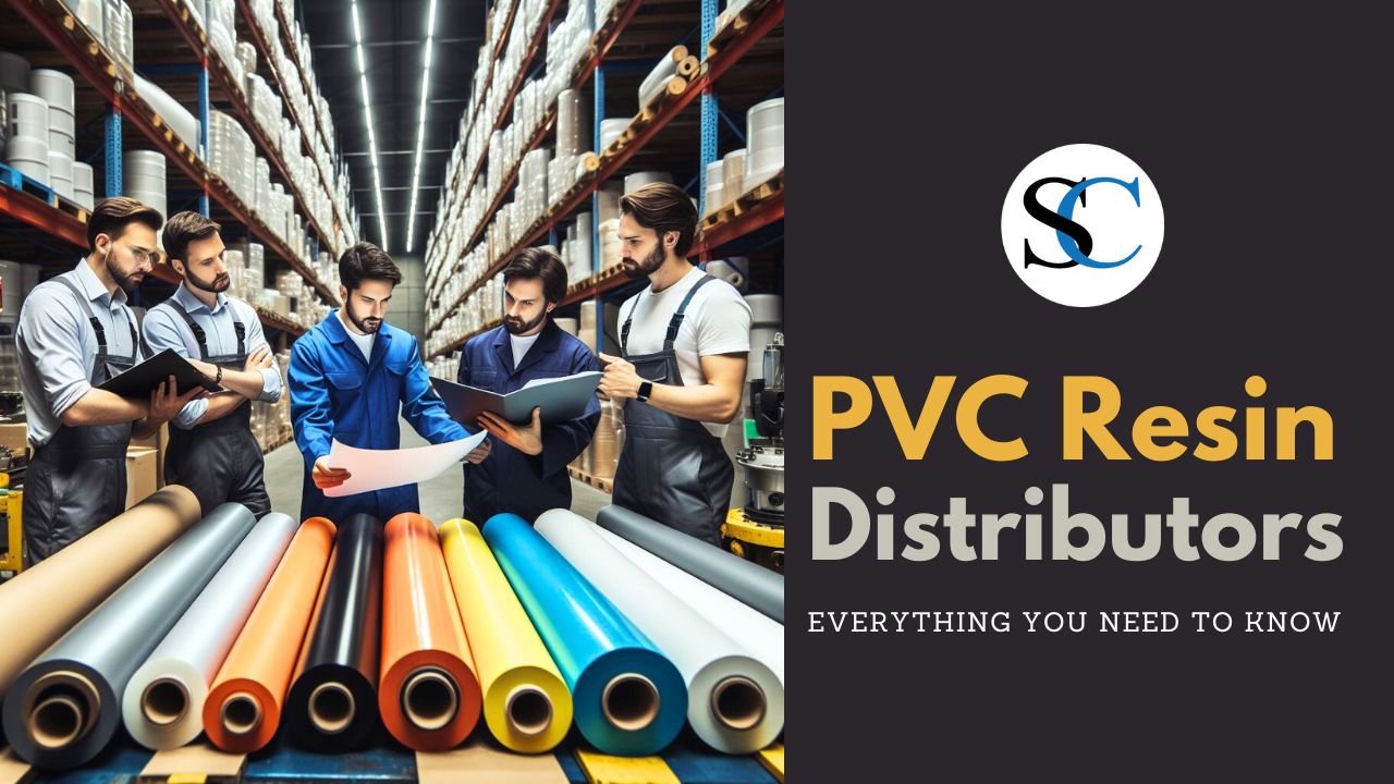 PVC Resin Distributors Everything You Need To Know