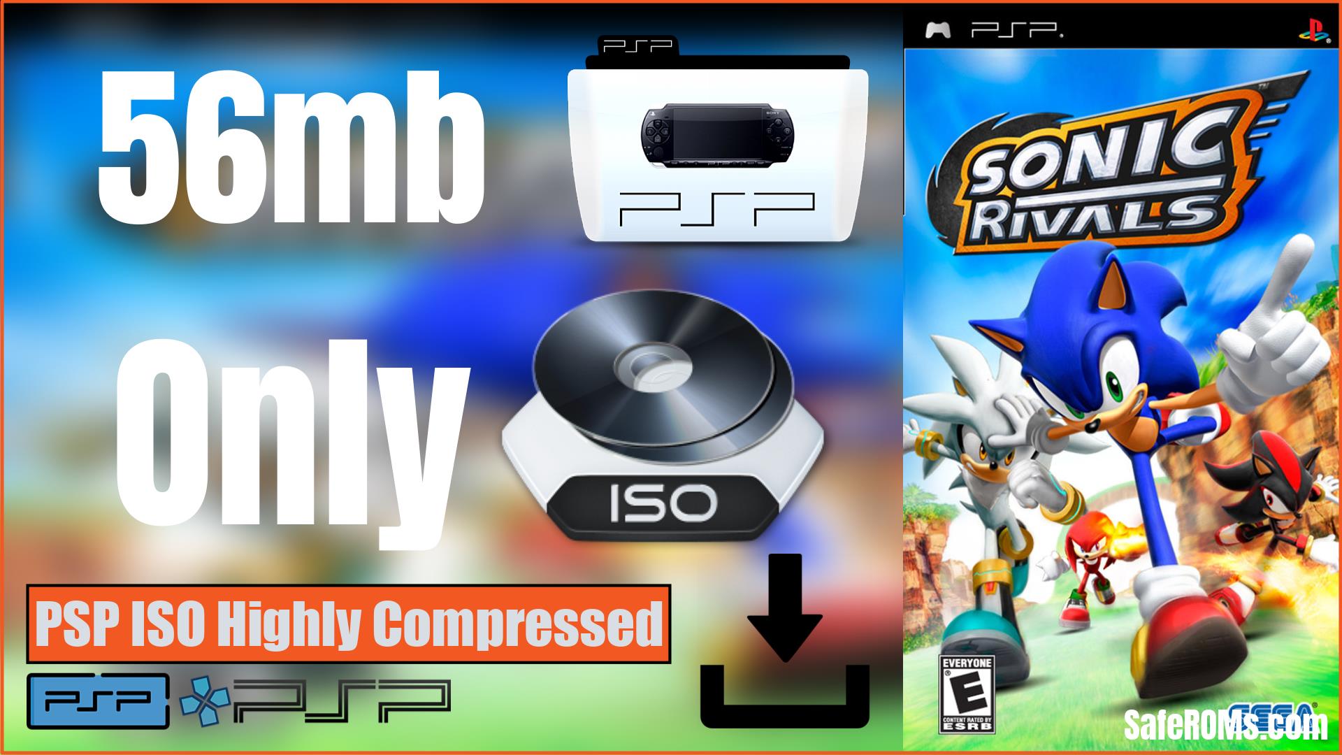 Sonic Rivals PSP ISO Highly Compressed SafeROMs