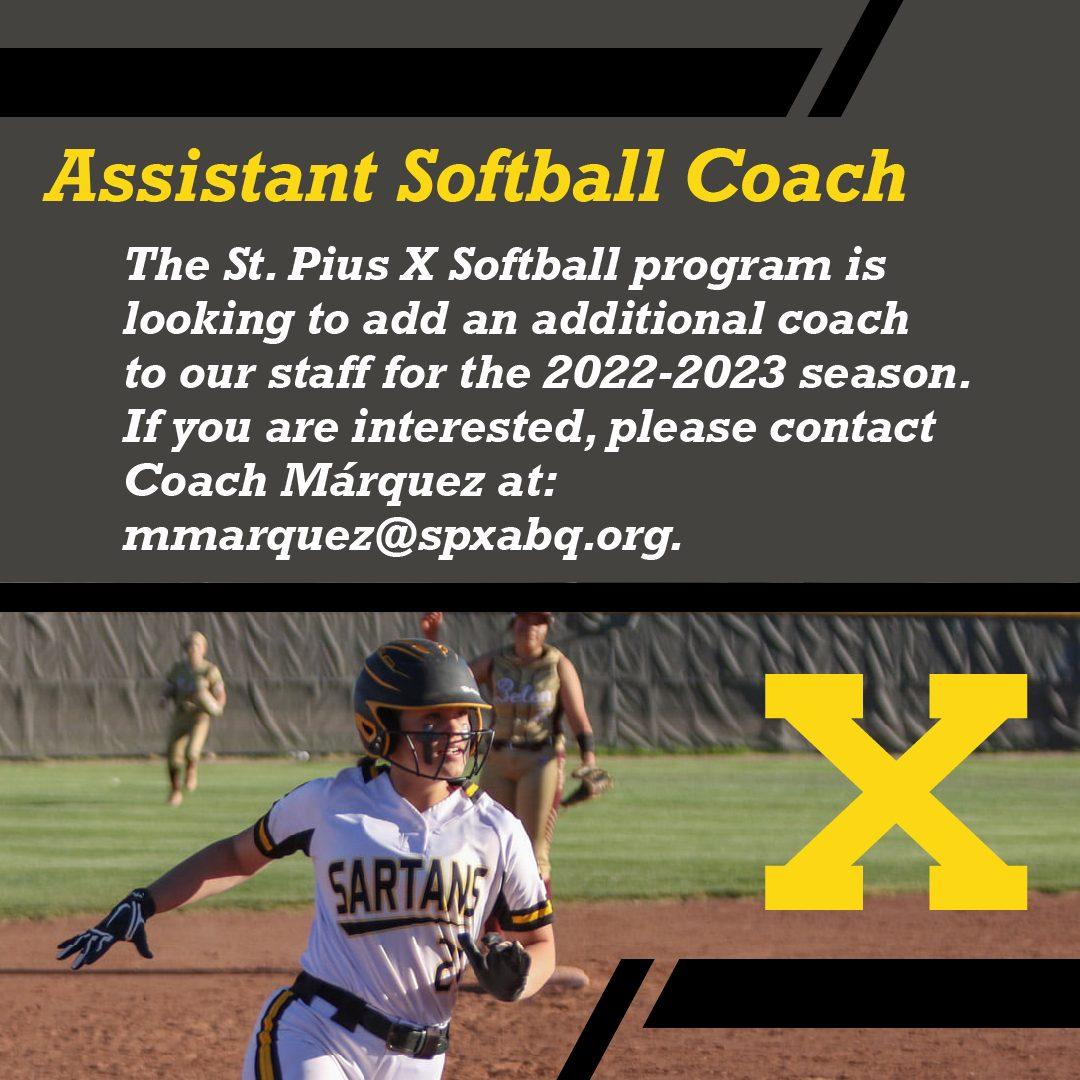 Softball is hiring! St. Pius X High School