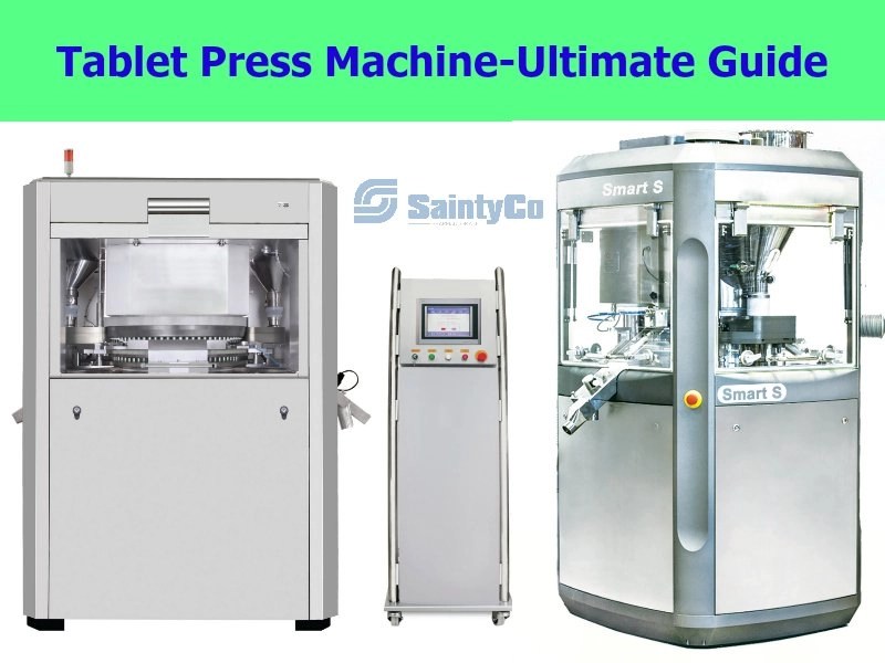 What is a Pharmaceutical Tablet Press Machine (An Ultimate Guide for