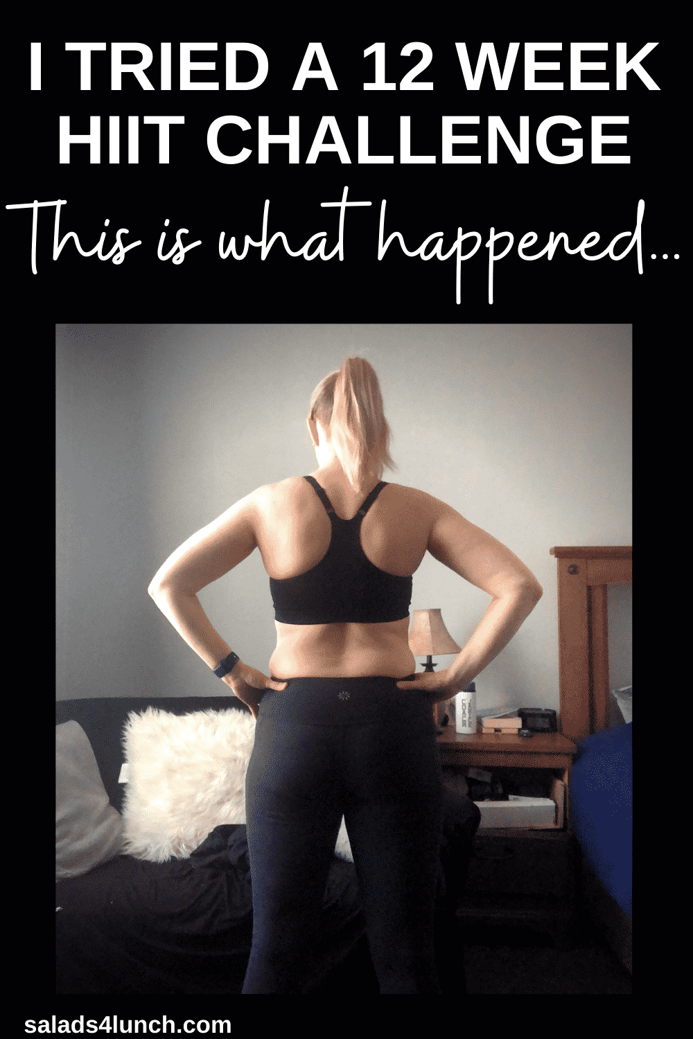 I Tried A 12 Week Hiit Workout Challenge... These Are My Results - Salads For Lunch