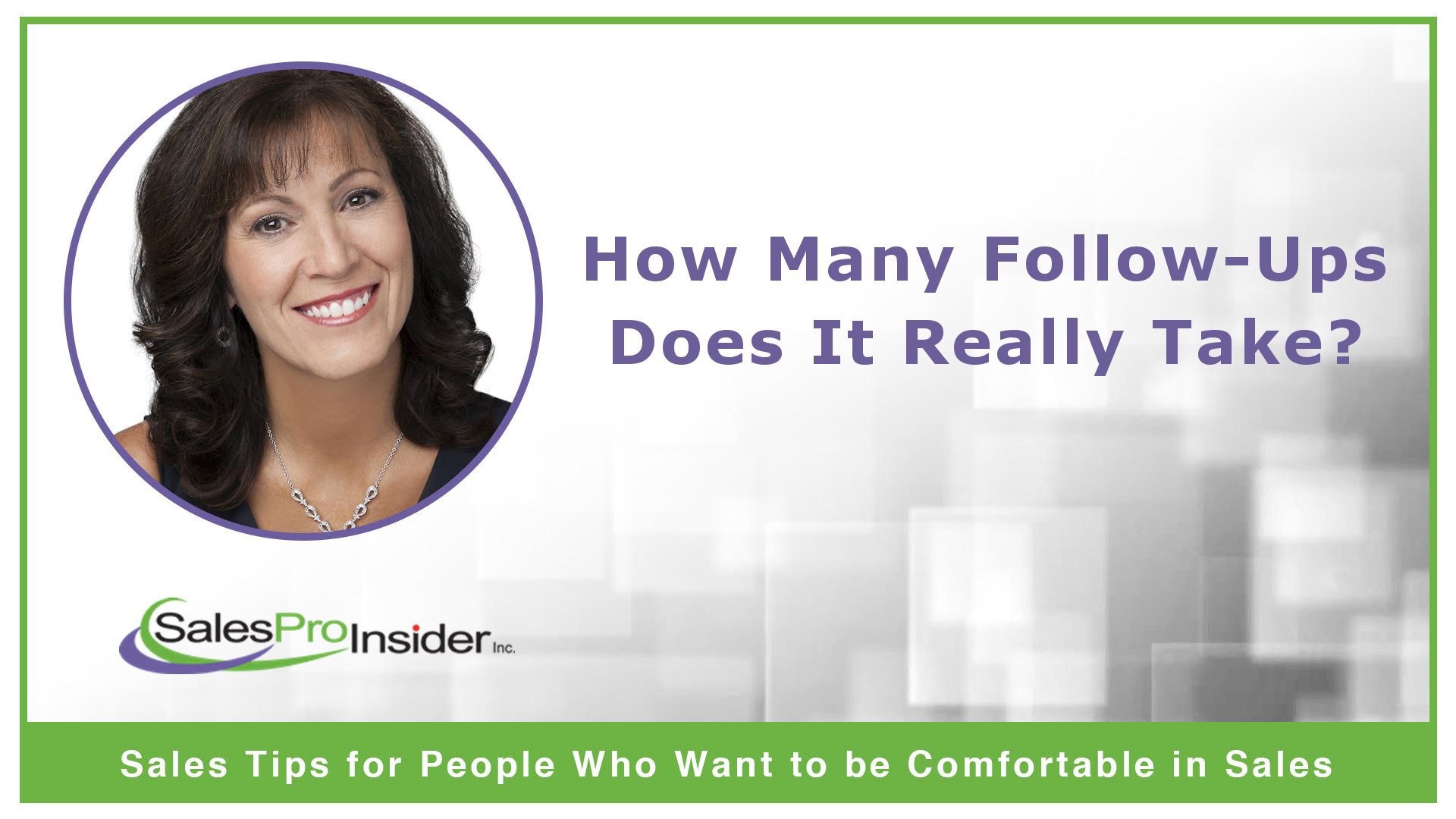 How Many FollowUps Does It Really Take? Sales Pro Insider