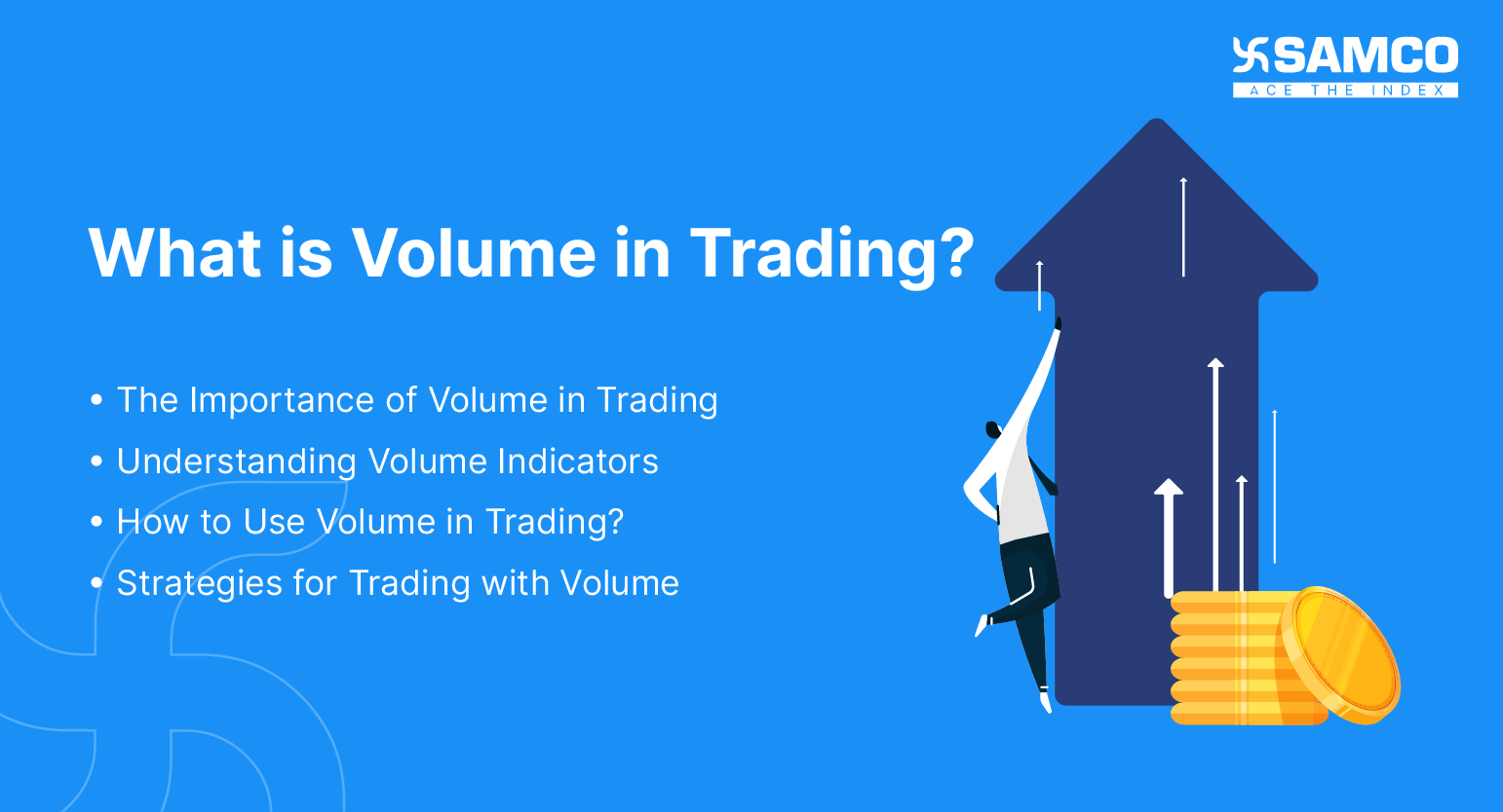 Understand the Importance of Volume In Trading Samco