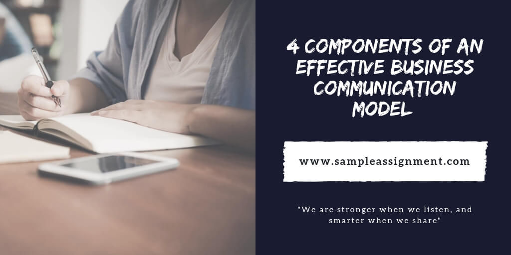 4 Components of a Successful Business Communication Model