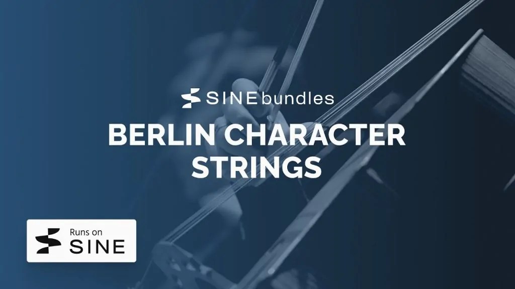Orchestral Tool release Berlin Character Strings for Sine Player