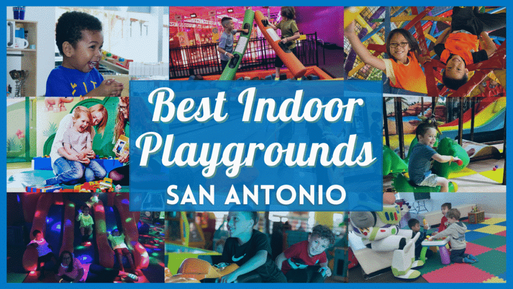 Indoor Playground San Antonio Best Indoor Fun Places Near You