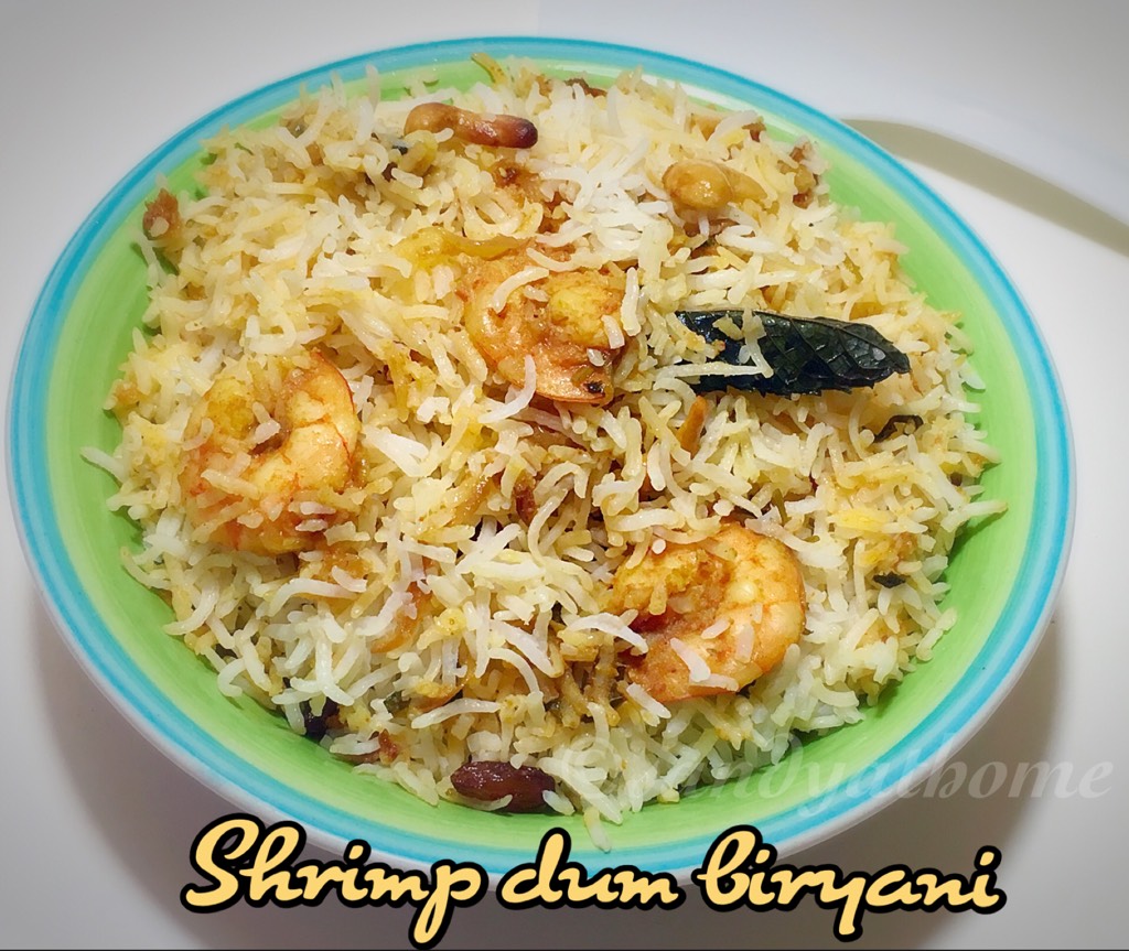 Shrimp dum biryani Sandhya's recipes