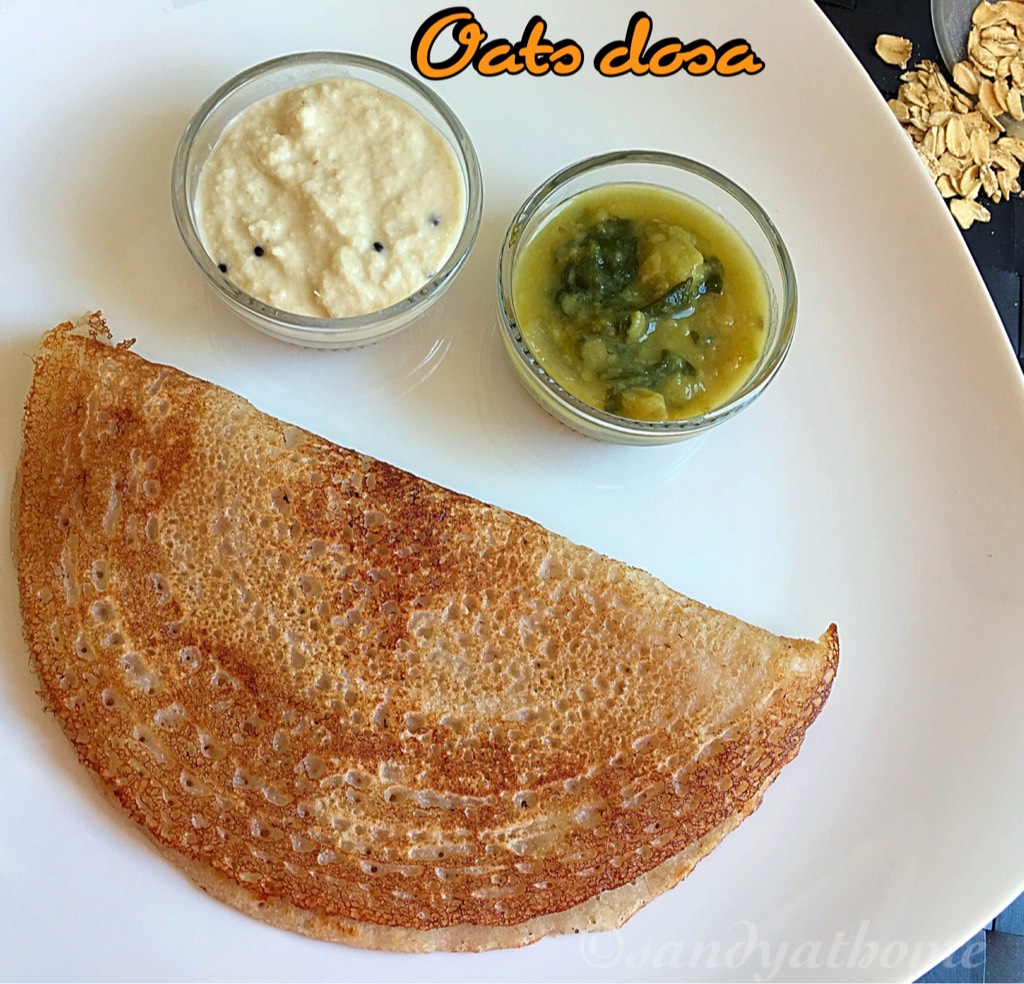 Instant Oats dosa recipe, How to make oats dosa Sandhya's recipes