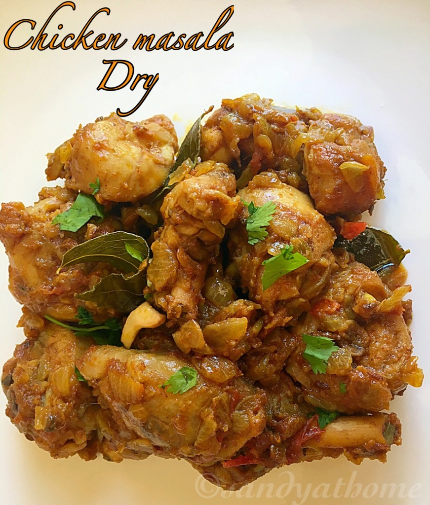 Chicken masala dry recipe, How to make dry chicken masala Sandhya's recipes