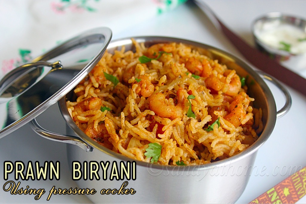 Prawn biryani, Pressure cooker Prawn biryani recipe Sandhya's recipes