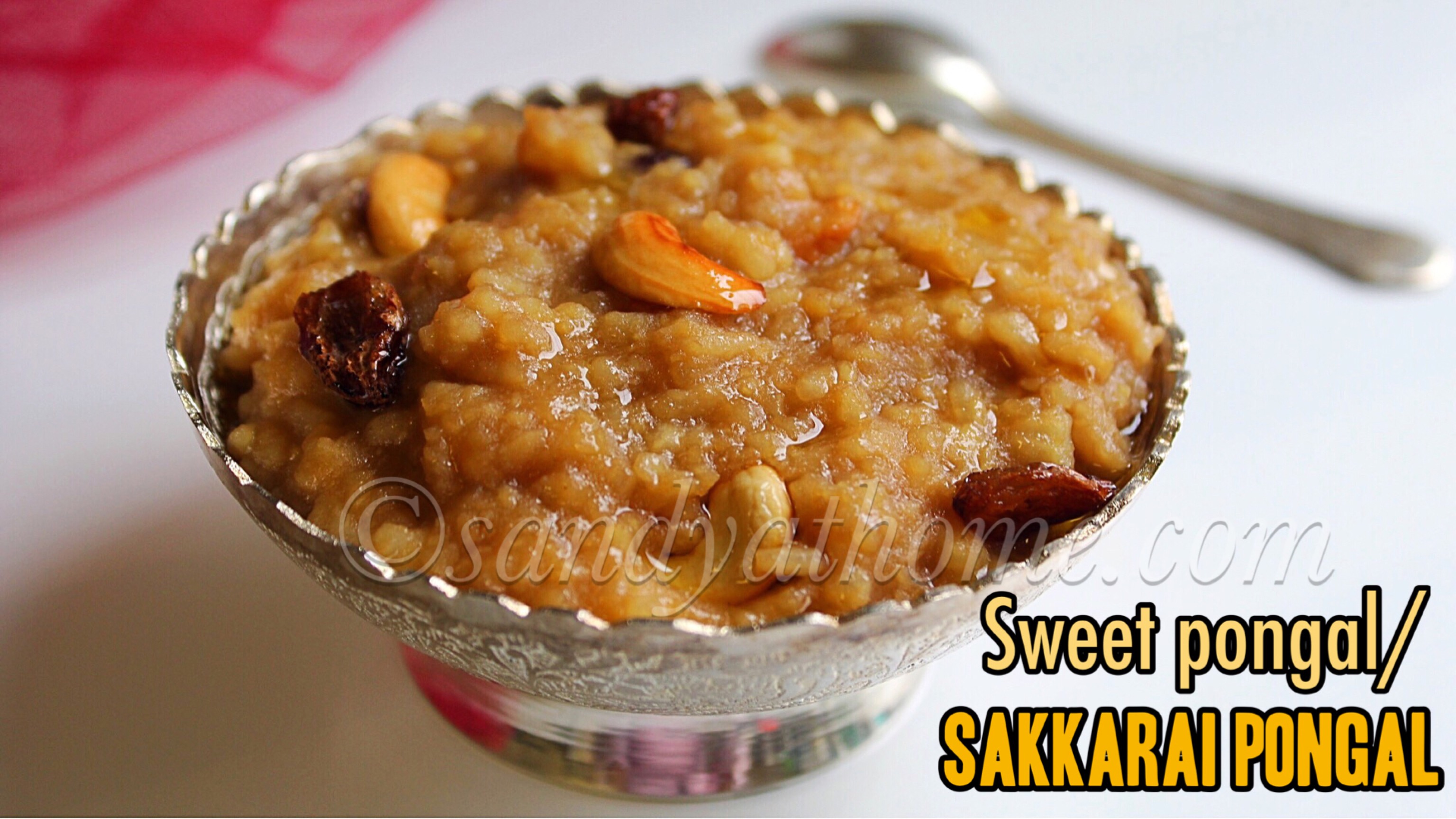 Sweet pongal recipe, Sakkarai pongal, Chakkara pongali Sandhya's recipes