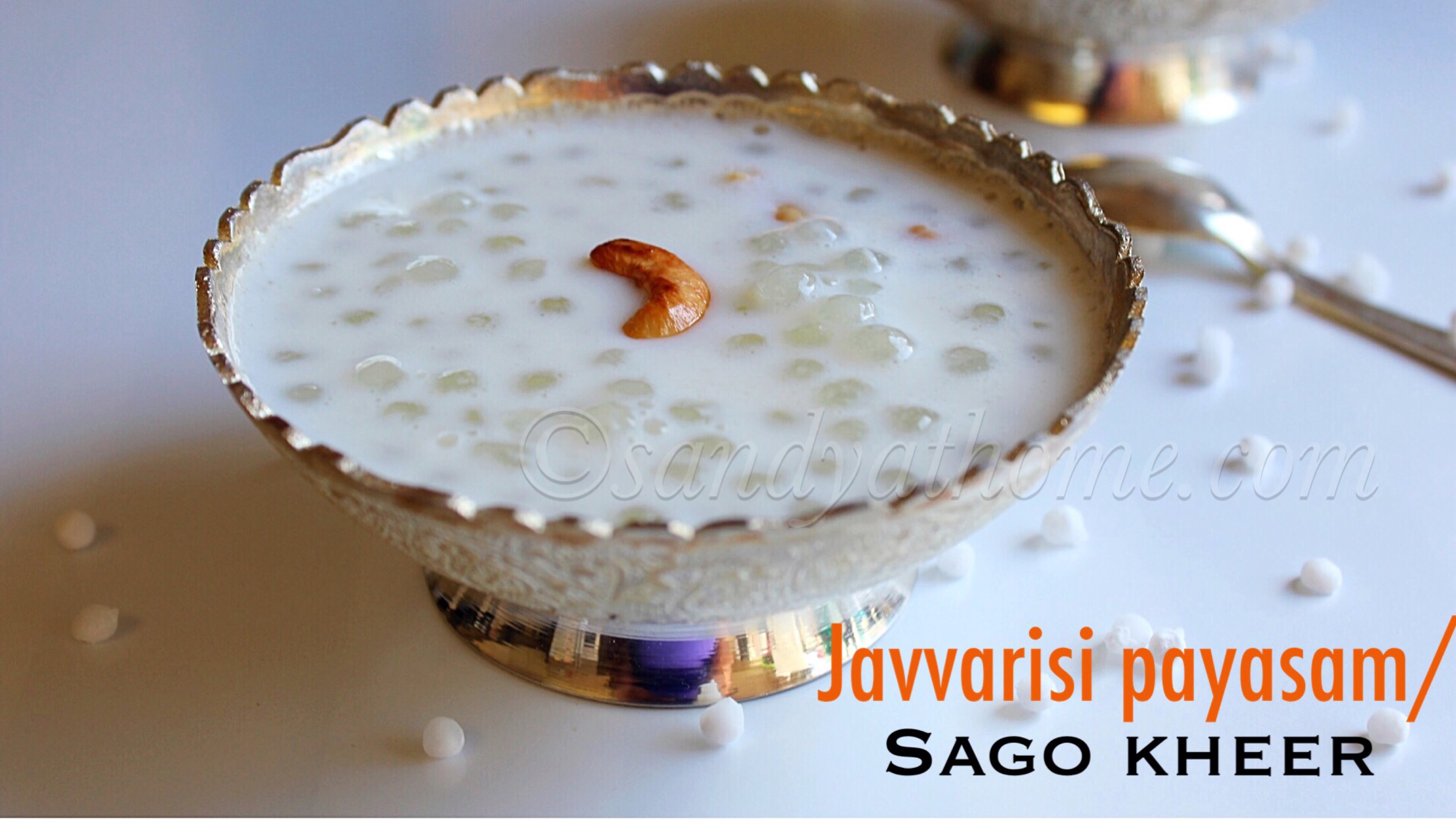 javvarisi payasam Sandhya's recipes