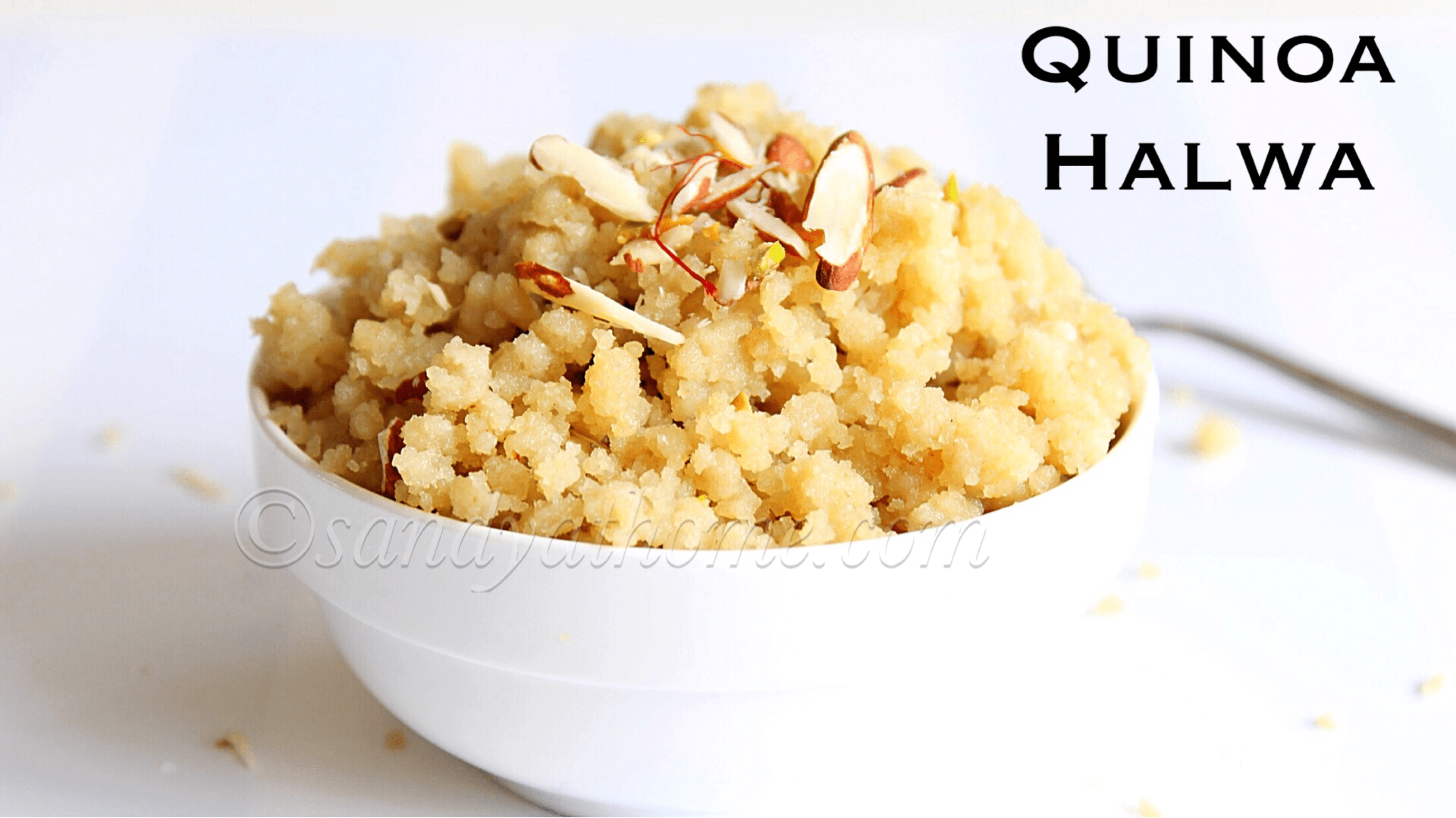 quinoa halwa Sandhya's recipes