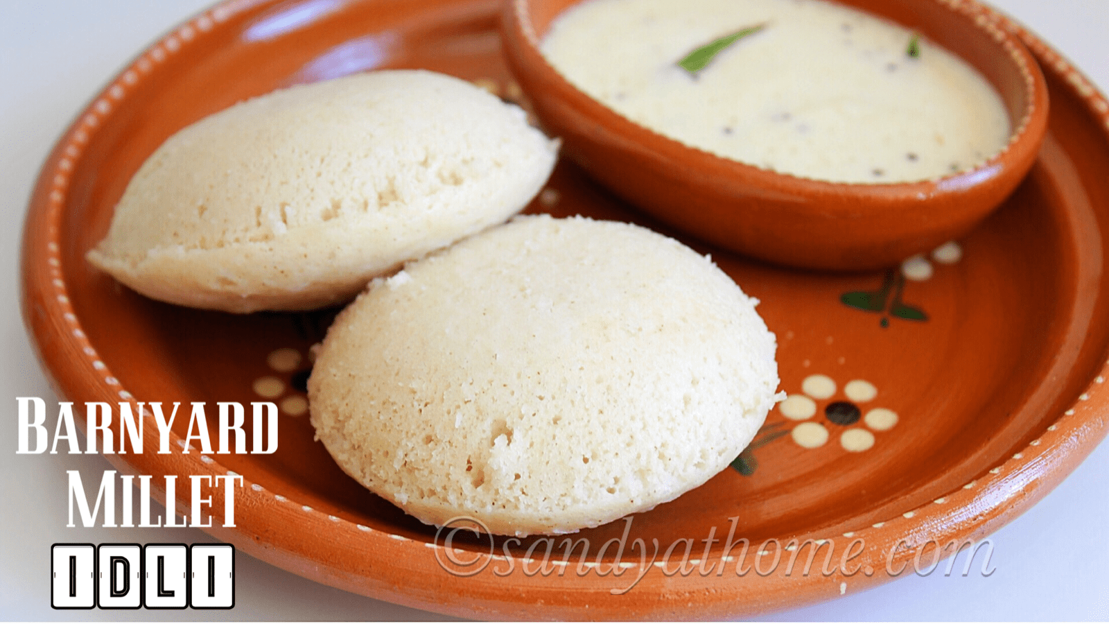 Barnyard millet idli recipe, Millet idli, Kuthiraivali idli recipe
