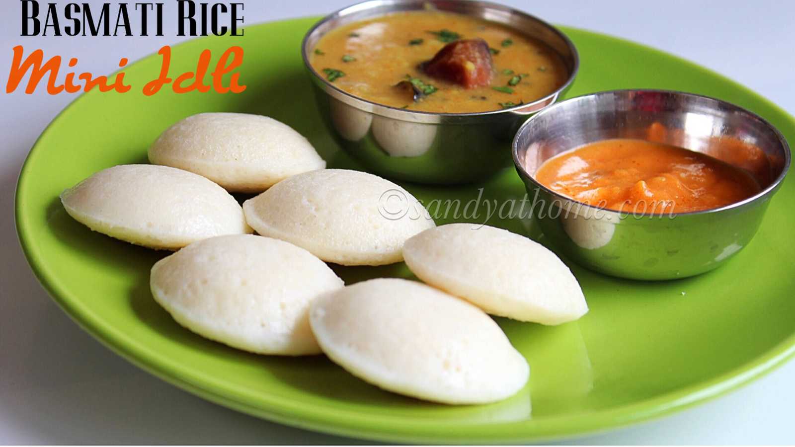 Mini idli with basmati rice, Basmati rice idli recipe Sandhya's recipes