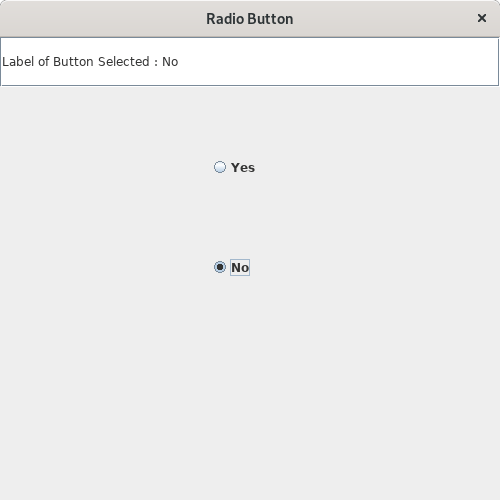 Java Program to Create 2 Radio Buttons and Display Selected Button Label Sanfoundry