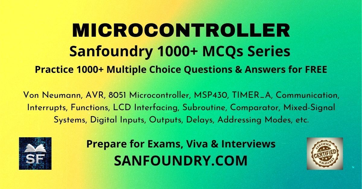 Microcontroller Questions and Answers Sanfoundry