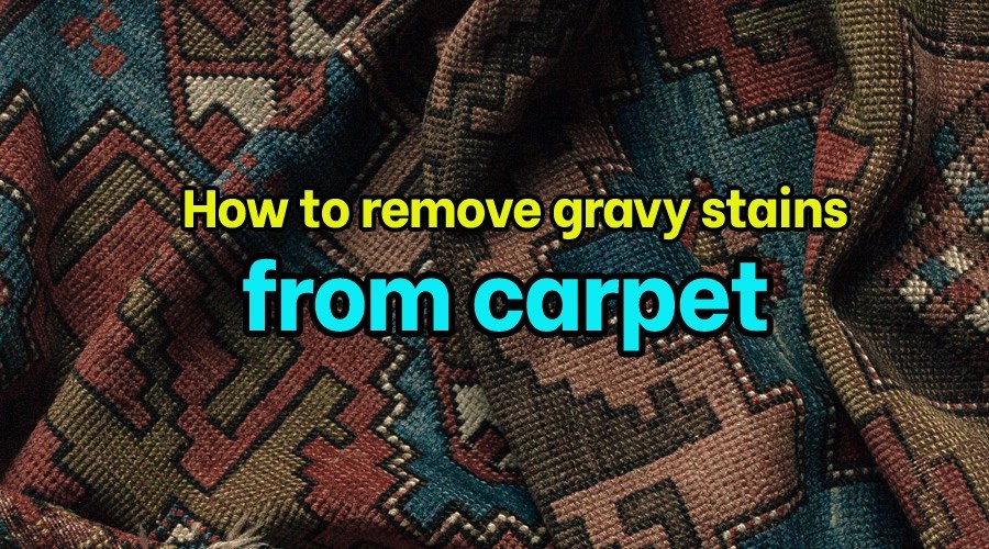 How to remove gravy stains from carpet Sanitisation Singapore