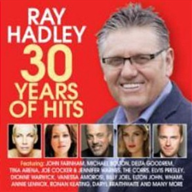 Buy Ray Hadley 30 Years Of Hits Online Sanity