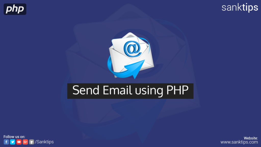 How to send Email using PHP Sanktips